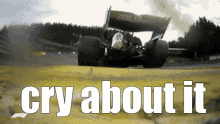 Cry About It Cry About It F1 GIF