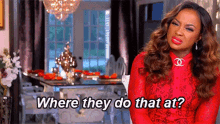 Phaedra Parks Funny GIF - Phaedra Parks Funny Where They Do That At GIFs