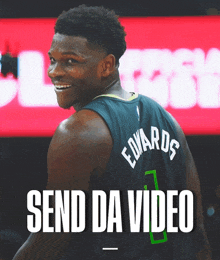 Anthony Edwards Send Da Video GIF