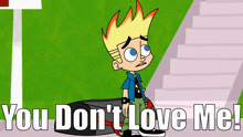 Johnny Test You Dont Love Me GIF - Johnny Test You Dont Love Me You Dont Like Me GIFs