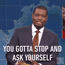 You Gotta Stop And Ask Yourself Saturday Night Live GIF