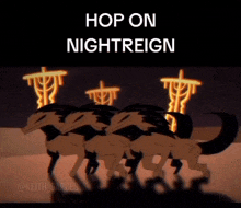 a cartoon of a herd of wolves with the words hop on nightreign above them