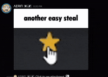 a screenshot of a chat with the words another easy steal