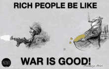 War War Is Good GIF - War War Is Good Rich GIFs