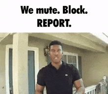 We Mute Block Report GIF