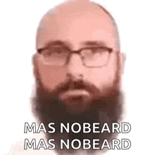 a man with a beard and glasses is wearing a mask that says mas nobeard mas nobeard .