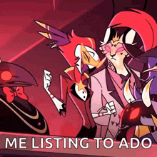 a cartoon character with the words me listing to ado below it