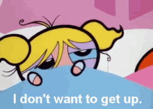 Bubbles Sleepy GIF - Bubbles Sleepy I Dont Want To Get Up GIFs