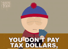 You Dont Pay Tax Dollars Cartman Youre Eight Stan Marsh GIF - You Dont Pay Tax Dollars Cartman Youre Eight Stan Marsh South Park GIFs