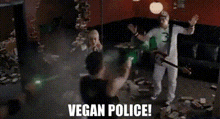 Vegan Police Funny GIF - Vegan Police Funny Laser Gun GIFs