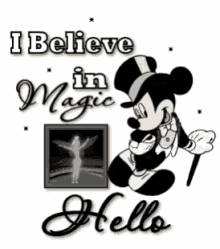 hello i believe in magic