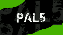 a black and green background with the word papal5