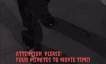 Movie Time Four Minutes GIF