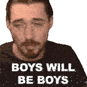 Boys Will Be Boys Bionicpig Sticker - Boys Will Be Boys Bionicpig Boys Are Always Like That Stickers