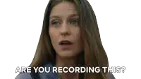 a woman is asking if she is recording this