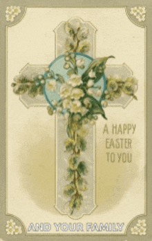 a happy easter card with a cross and lily of the valley flowers