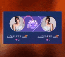 a picture of a woman with the words selfie 2 and gulfie 0