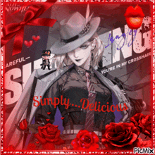 a picture of a man in a hat and tie with the words simply delicious on it
