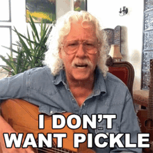 I Dont Want Pickle Arlo Guthrie GIF