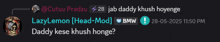 a screenshot of a conversation between lazy lemon and daddy kese khush honge