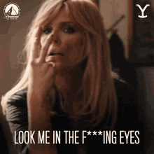 Look Me In The Fing Eyes Beth Dutton GIF - Look Me In The Fing Eyes Beth Dutton Kelly Reilly GIFs