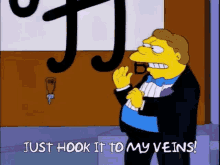 Simpsons Hook It To My Veins GIF