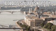 Boldog Szuletesnapot Budapest GIF - Boldog Szuletesnapot Budapest Hungarian GIFs