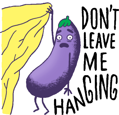 Eggplant Hanging Off Cliff With Caption Don'T Leave Me Hanging Sticker - Peachieand Eggie Google Dont Leave Me Hanging Stickers
