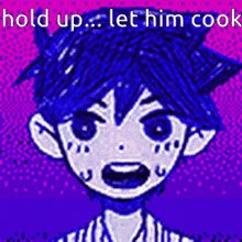 a cartoon of a boy with a purple background and the words `` hold up , let him cook '' .