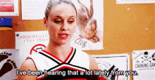 Glee Kitty Wilde GIF - Glee Kitty Wilde Ive Been Hearing That A Lot Lately From You GIFs