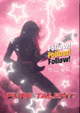 a poster with a woman playing a guitar and the words " follow follow follow "