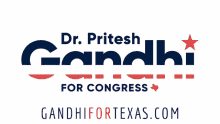 Gandhi For Texas Gandhi For Congress GIF - Gandhi For Texas Gandhi For Congress Pritesh Gandhi GIFs