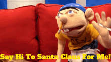Sml Jeffy GIF - Sml Jeffy Say Hi To Santa Claus For Me GIFs
