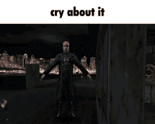 Cry About It Deus Ex GIF - Cry About It Deus Ex Cry GIFs