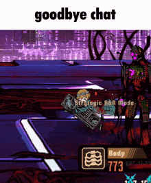 a video game says goodbye chat at the top of the screen