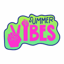 vibes summer