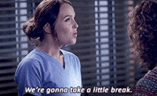 Greys Anatomy Jo Wilson GIF - Greys Anatomy Jo Wilson Were Gonna Take A Little Break GIFs