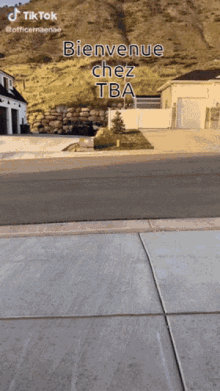 a tiktok video that says bienvenue chez tba