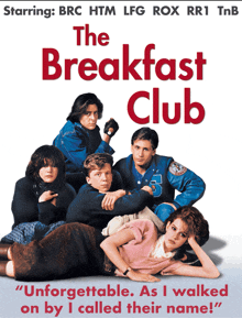 a poster for the breakfast club features a group of people