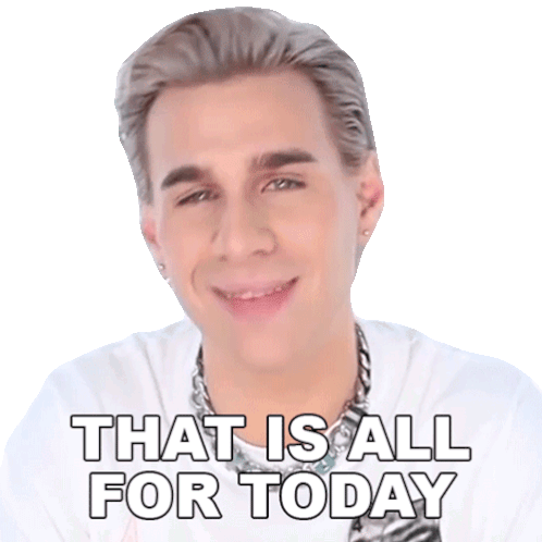 That Is All For Today Brad Mondo Sticker - That Is All For Today Brad Mondo Thats It For Now Stickers