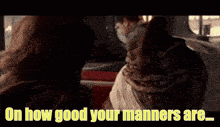a cat in a car with the words on how good your manners are written below it