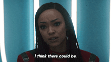 I Think There Could Be Captain Michael Burnham GIF - I Think There Could Be Captain Michael Burnham Star Trek Discovery GIFs