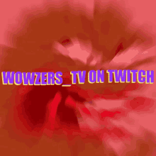 Wowzers Wowzers_tv GIF - Wowzers Wowzers_tv Twitch GIFs
