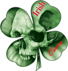a green four leaf clover with a skull in the middle and the words irish curse on it