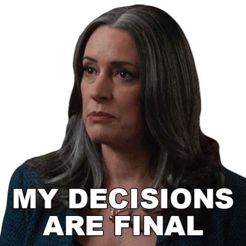 My Decisions Are Final Emily Prentiss Sticker - My Decisions Are Final Emily Prentiss Paget Brewster Stickers