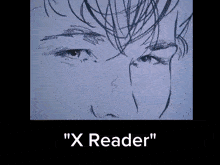 X Reader GIF - X Reader GIFs