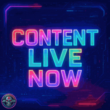 a neon sign that says content live now on a blue background