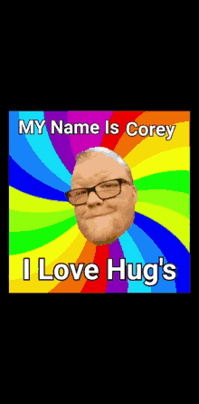 My Name Is Corey I Love Hugs GIF - My Name Is Corey I Love Hugs Smile GIFs