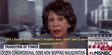 maxine waters dont honor him dont respect him