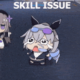 a cartoon of a girl crying with the words skill issue below her